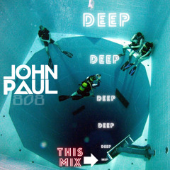 Into Deep  #102 Johnpaul808 live mix