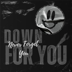 Never Forget You
