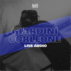 GIARDINI CORLEONE LIVE AUDIO (11/24/24) | WATCH ON YOUTUBE