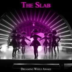 🎆 Live Today on Spotify - "The Slab"