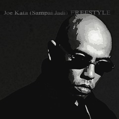Joe Kata (Sampai Jadi) FREESTYLE ft. ARRE