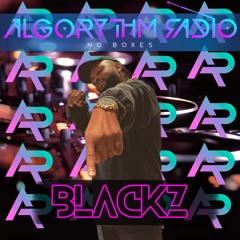 Algorythm Radio Episode 4 - BLACKZ (Amapiano)