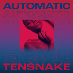Automatic (Extended Mix) [feat. Fiora]
