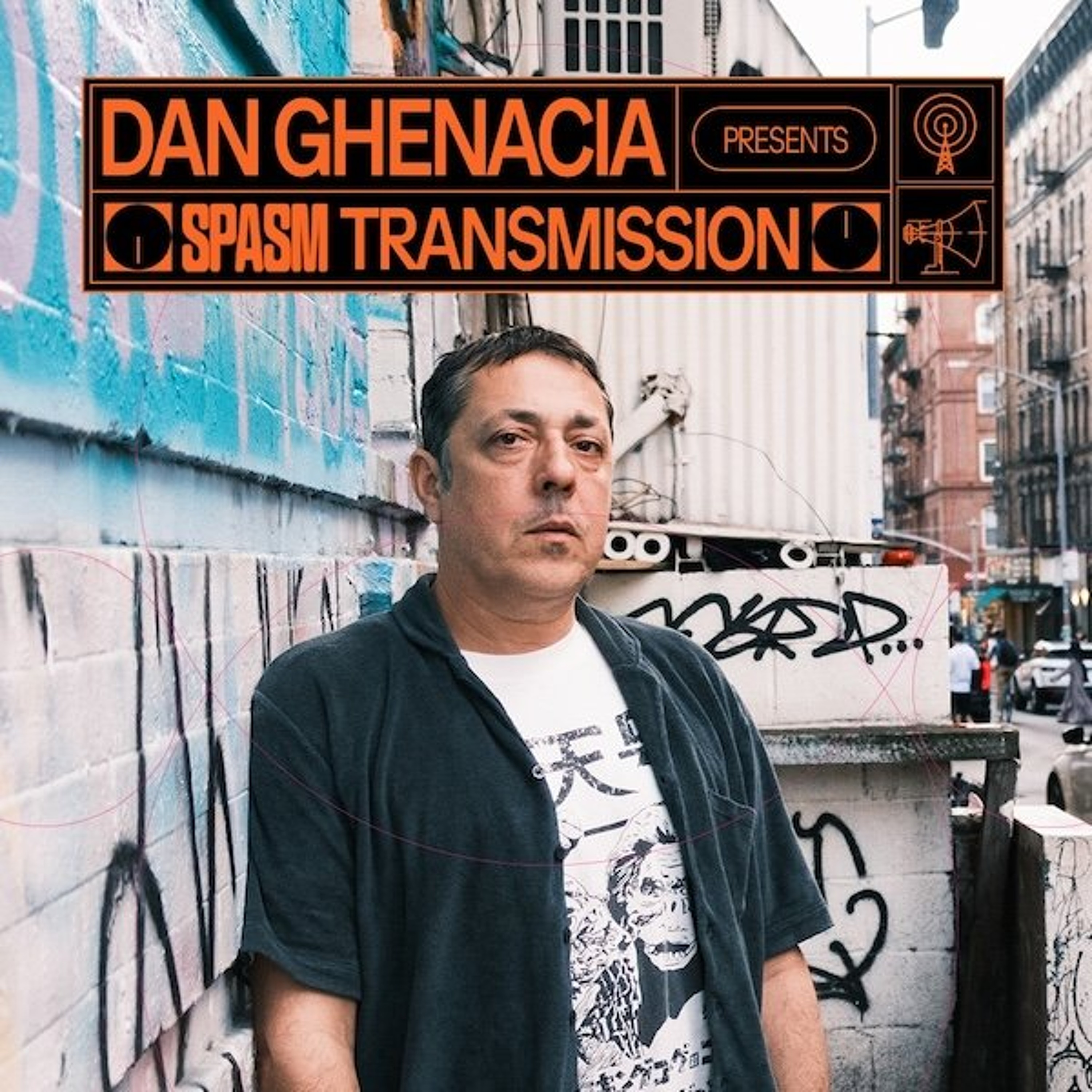 Spasm Transmission 05 – Dan Ghenacia episode artwork