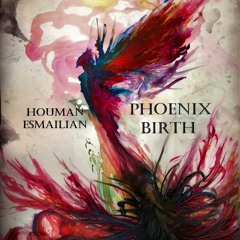 Phoenix Birth