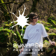 SYNAPSA PODCAST | 022 | Gościńska