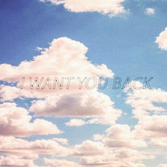 I Want You Back