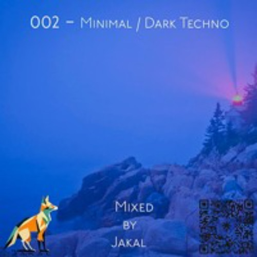 002 : MINIMAL /  DARK TECHNO