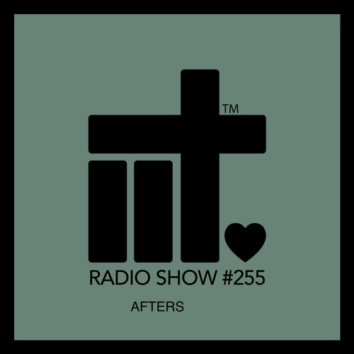 IIT RADIO SHOW EP 255 AFTERS