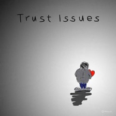Trust Issues - Wiser Now .mp3