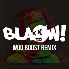 Rusko - Woo Boost (BLAOW! Remix)