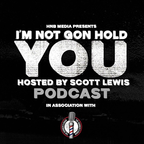 I'm Not Gon Hold You Ep. 17: Larry Legend Interview, Bears Talk, & NFL Week11