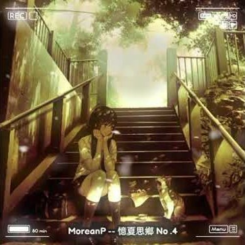 MoreanP - Hồi Tưởng Mùa Hè Số 4