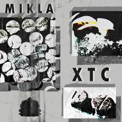 Mikla - XTC