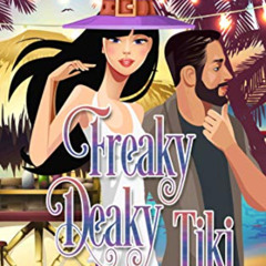 Access KINDLE 📜 Freaky Deaky Tiki (A Moonstone Bay Cozy Mystery Book 3) by  Amanda M