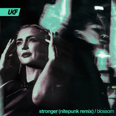 Blossom - Stronger (Nitepunk Remix)