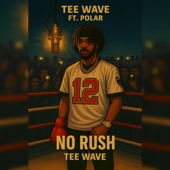 No Rush