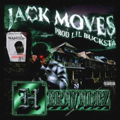 JACK MOVES (PROD/LIL BUCKSTA)