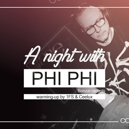 A Night With Phi Phi @ Comme Ça - 16/10/21 - 00.30h - 05.00h