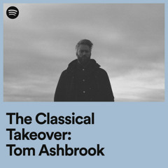 The Classical Takeover: Tom Ashbrook