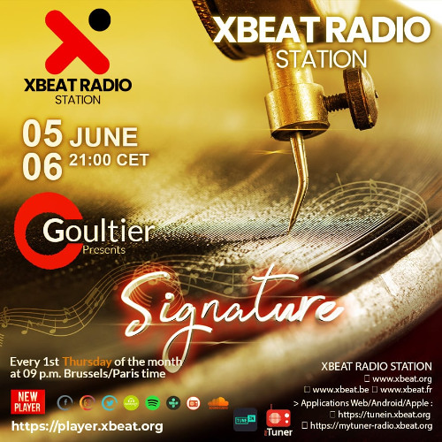 Goultier - Signature 8 Xbeat Radio Station June 2025