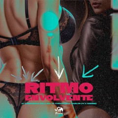 RITMO ENVOLVENTE - DJ SANBARBOSA
