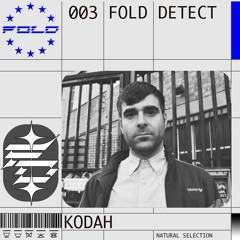 DETECT [003] - Kodah (Natural Selection)