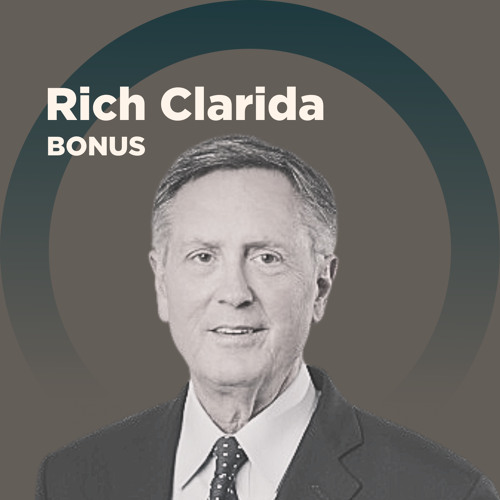 BONUS: Richard Clarida on His Musical Interests and *Time No Changes*