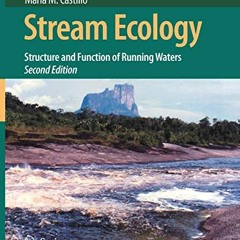 Access [EPUB KINDLE PDF EBOOK] Stream Ecology: Structure and Function of Running Wate