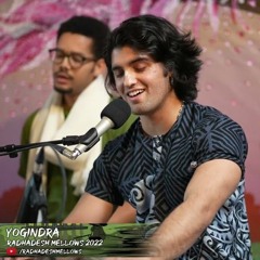 Yogindra - New Radhe Govinda Melody - Day 3 - Radhadesh Mellows 2022