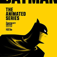 [Download] KINDLE 📒 Batman: The Animated Series: The Phantom City Creative Collectio