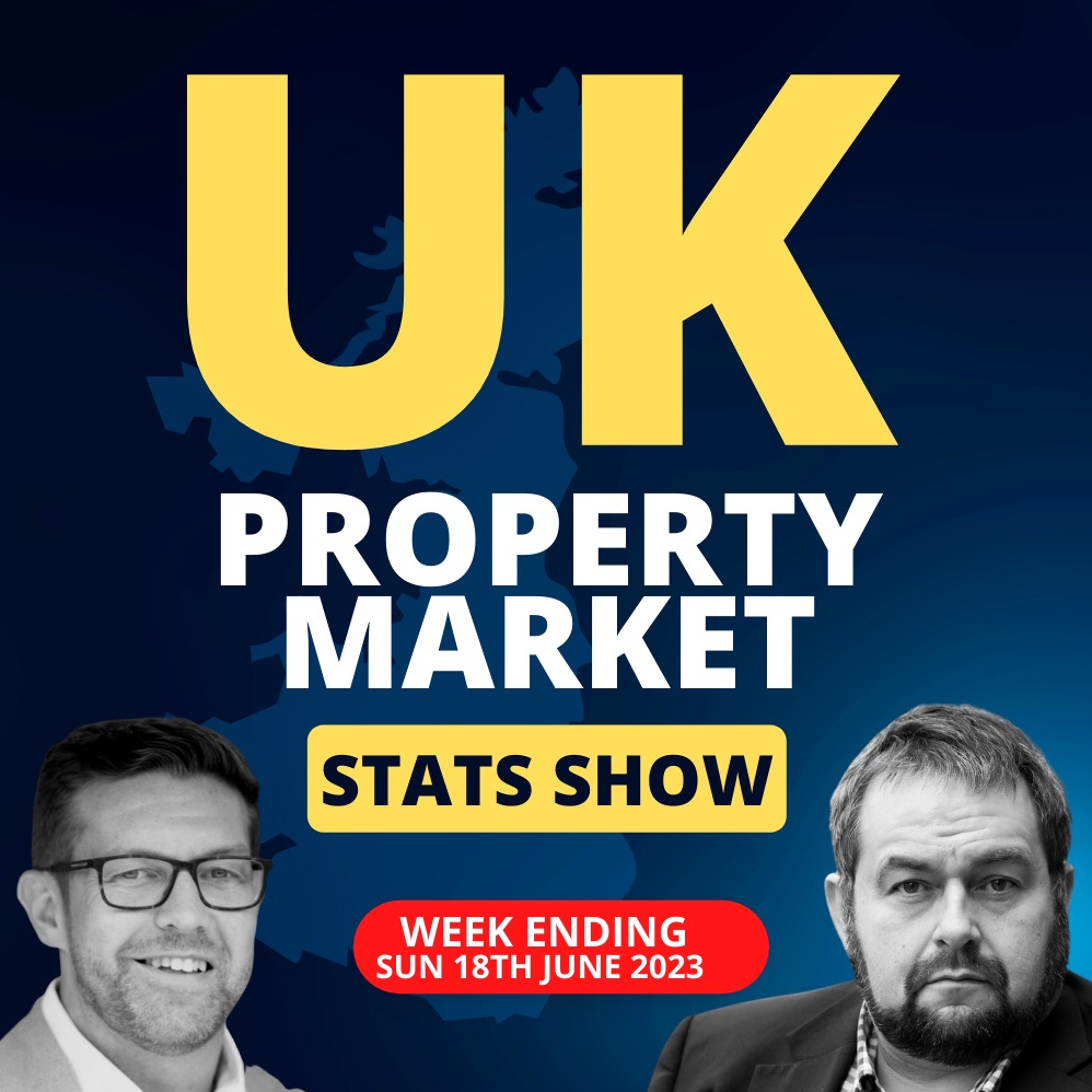 UK Property Market Stats Show - Week 24 2023 (with Ben Madden)- Ep.1631