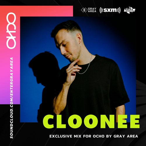 Cloonee - Exclusive Set for OCHO by Gray Area [1/2022]
