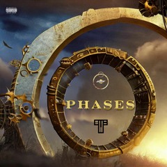 Phases feat. Mr. Tunez