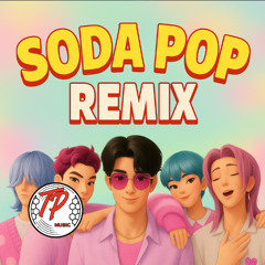 Soda Pop Remix