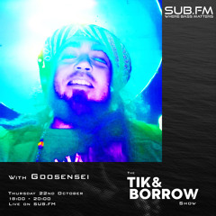 Goosensei guest mix for Tik&Borrow