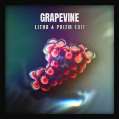 Grapevine (Litho & PRIZM Edit)
