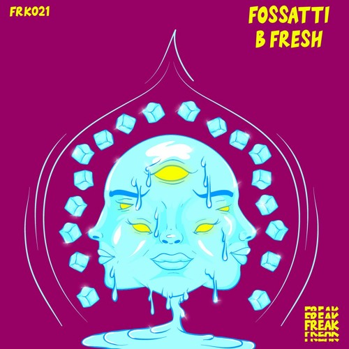 FRK021 - FOSSATTI - B FRESH (Out 29.4.22)