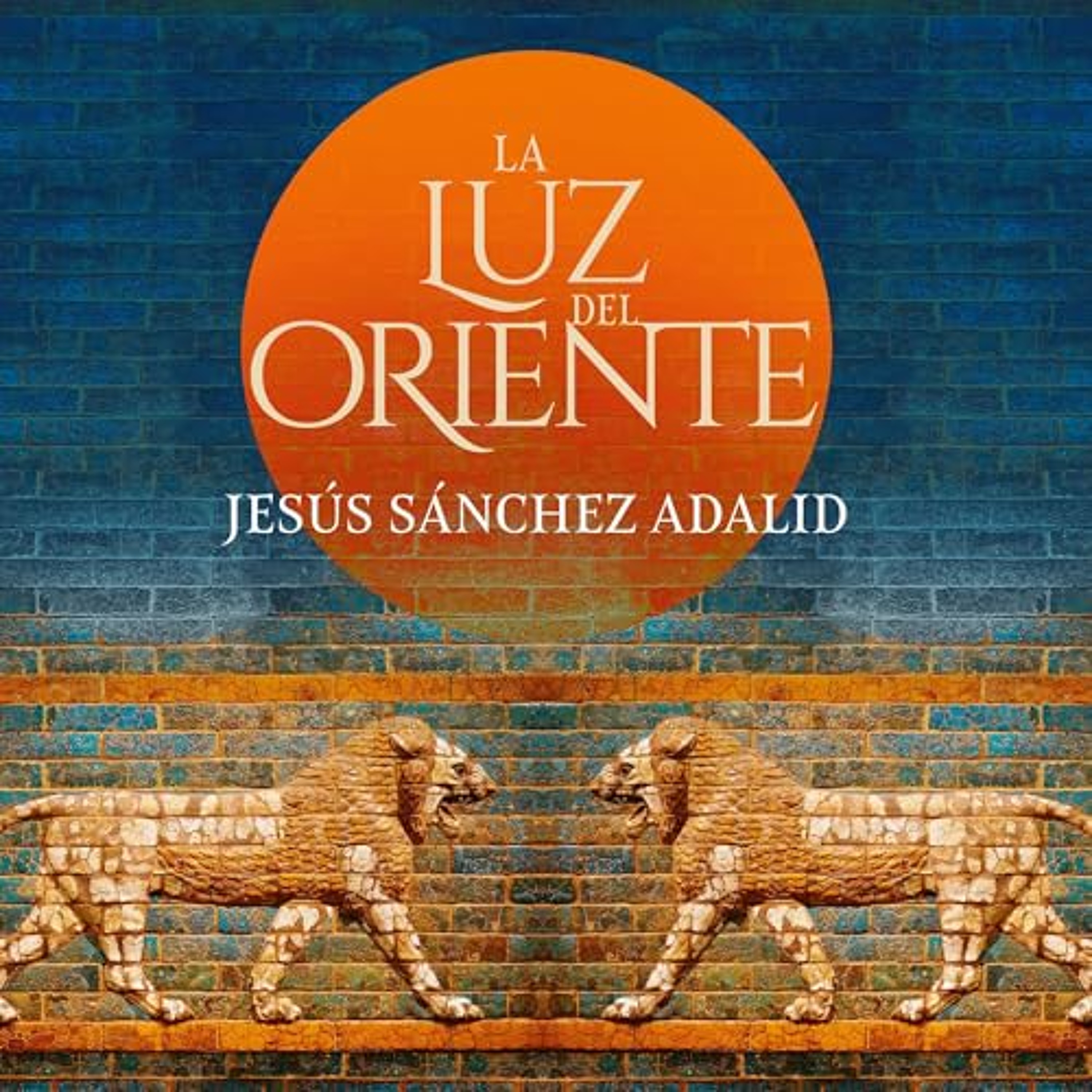 La luz de Oriente 1 (Audiolibro) | Prueba Gratis