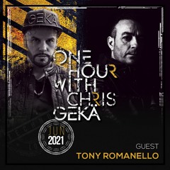 One Hour With Chris Gekä #232 - Guest TONY ROMANELLO