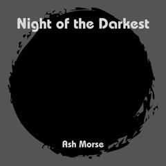 Night of the Darkest