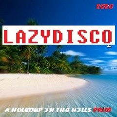 LAZY DISCO
