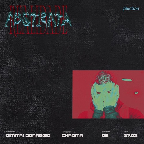 Realidade Abstrata ep. 06 convida: Dimitri Donaggio