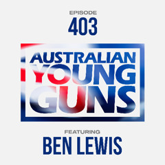 Australian Young Guns | Episode 403 | Ben Lewis