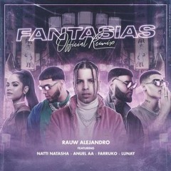Rauw,Farruko, Anuel AA, Natti Natasha, Lunay  - Fantasias (Remix) - INTRO 104 BPM BPM - DJ FRANKILON