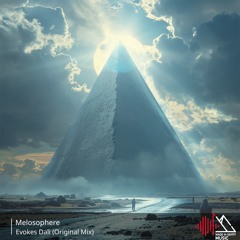 Melosopher - Evokes Dali (Original Mix)