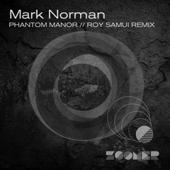 Phantom Manor (Roy Samui Extended Remix)