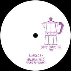 PREMIERE: BPlan & Fab_o - Moka Vibes (Caffè Corretto Edits)