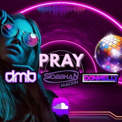 DMB-DONNELLY Feat SIOBBHAN - PRAY