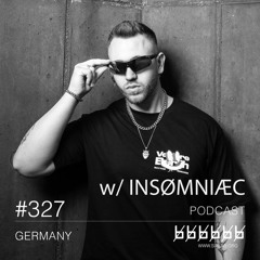 w/ INSØMNIÆC - Podcast #327